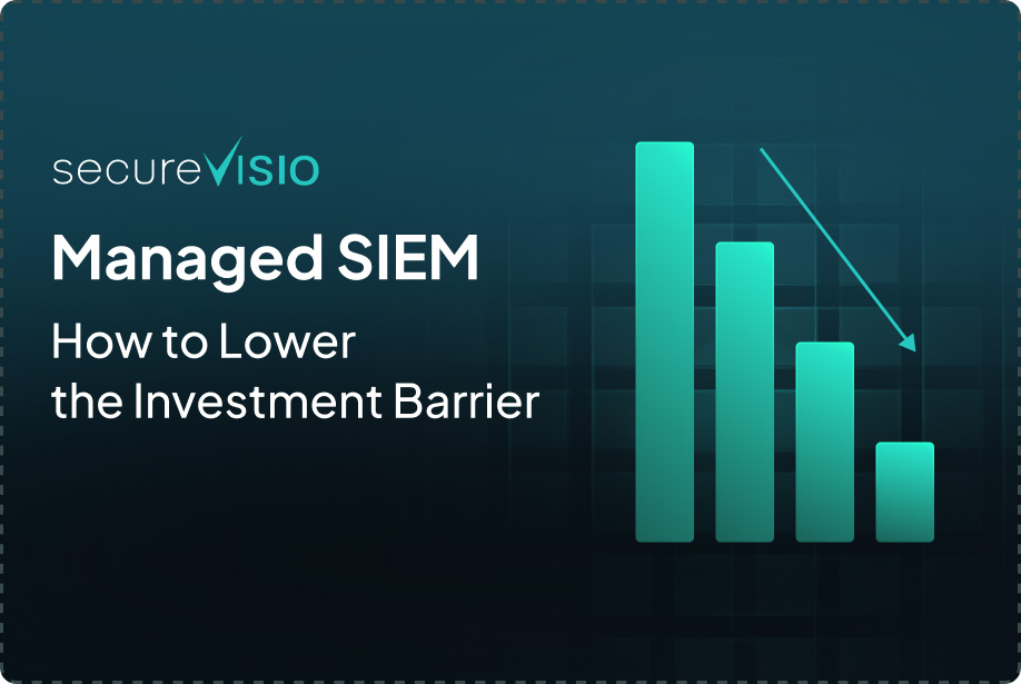 Managed SIEM: How to Lower the Investment Barrier